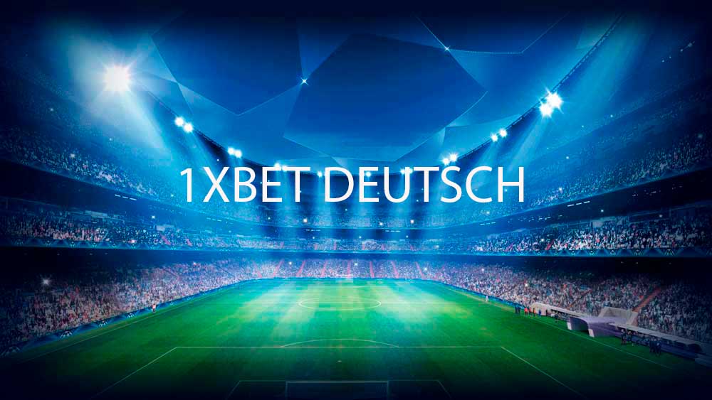 1XBET DEUTSCH